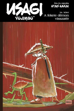 Stan Sakai - Usagi Yojimbo 24. - A fekete dmon visszatr