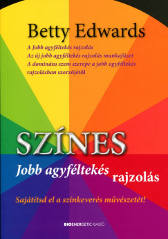 Betty Edwards - Sznes jobb agyflteks rajzols