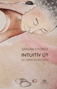 Srvri Gyrgy - Intuitv t