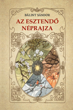 Blint Sndor - Az esztend nprajza