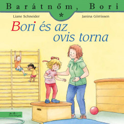 Liane Schneider - Bori s az ovis torna