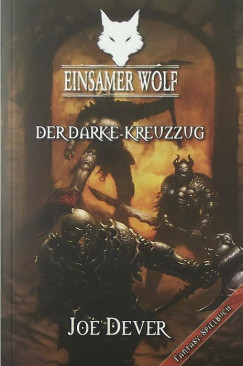 Joe Dever - Der Darke-Kreuzzug