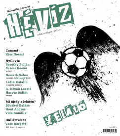 Fehr Rent   (Szerk.) - Vajna dm   (Szerk.) - Hvz XXIX. vfolyam - 2022/3