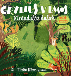 Gryllus Vilmos - Kirnduls dalok