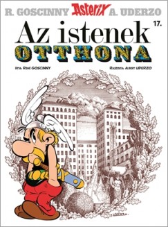 Ren Goscinny - Asterix 17. - Az istenek otthona