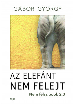 Gbor Gyrgy - Az elefnt nem felejt